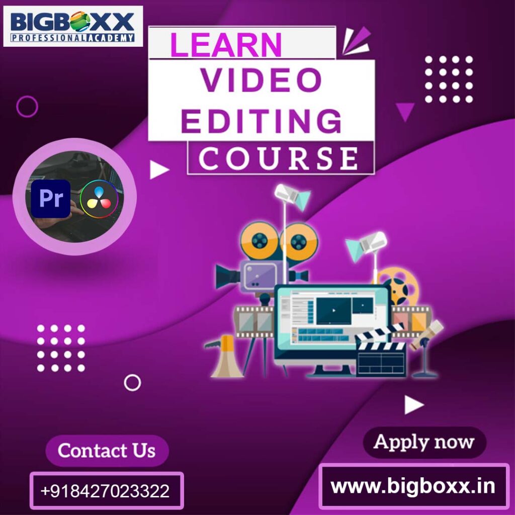 Navigating the Best Video Editing Course in Chandigarh