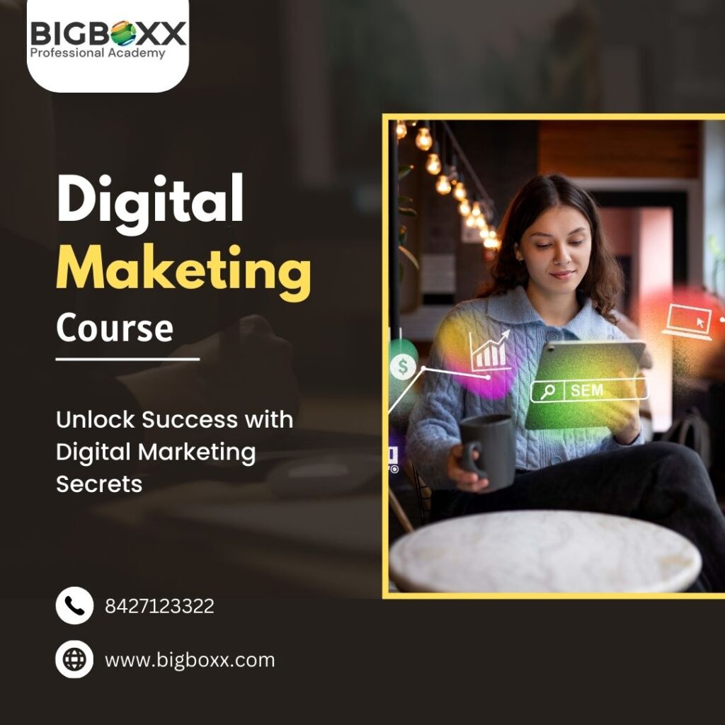 Digital Marketing Course Navigating Trends and Tactics